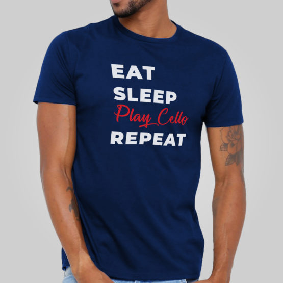 Camiseta Eat, Sleep, Play Cello, Repeat